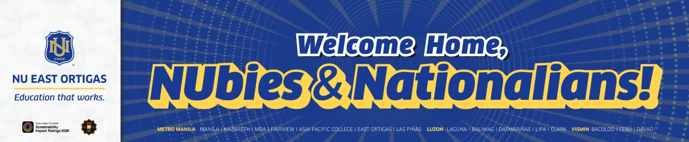 Welcome home, NUbies and Nationalians — NU East Ortigas