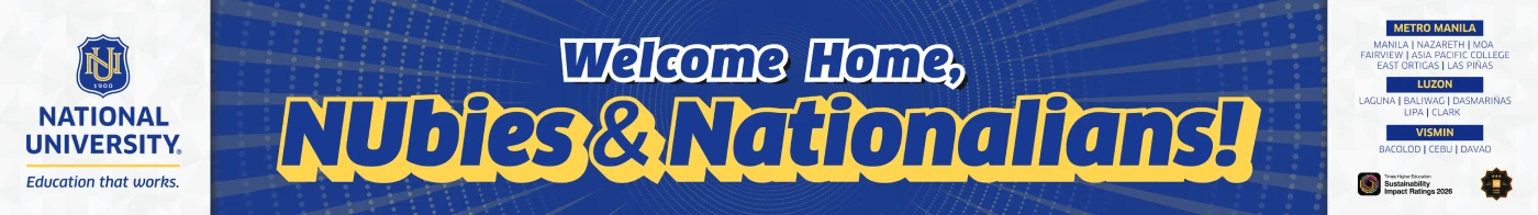 Welcome home, NUbies and Nationalians — NU Manila