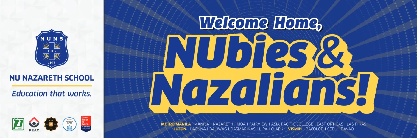Welcome home, NUbies and Nationalians — NU Nazareth